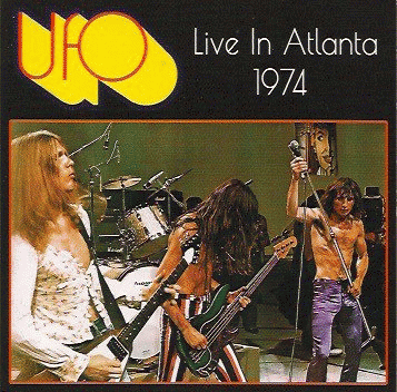 UFO : Live in Atlanta 1974